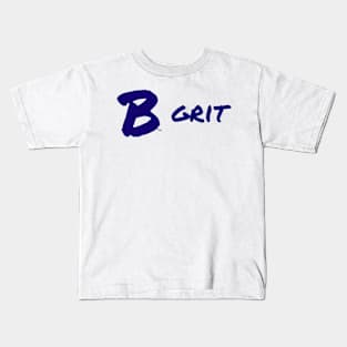 B Grit Kids T-Shirt